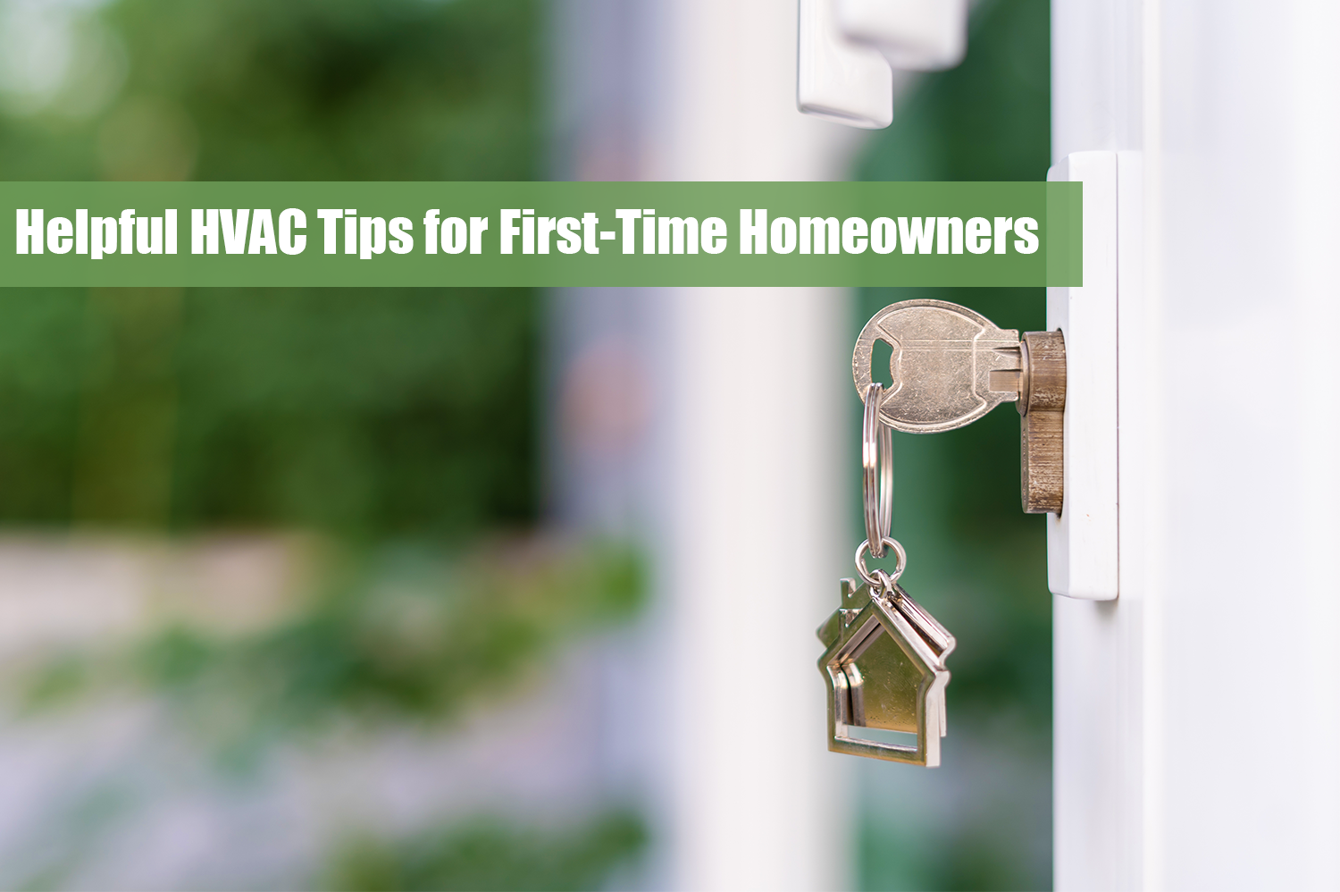 A silver key with a house charm opening a white door to a home; a homeowner ready for HVAC tips.