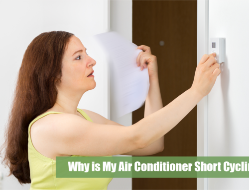 Why is My Air Conditioner Short Cycling?