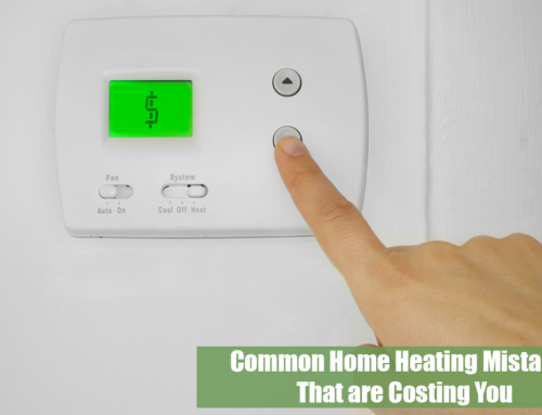 Common Home Heating Mistakes That are Costing You