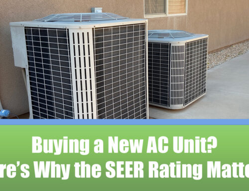 Buying a New AC Unit? Here’s Why the SEER Rating Matters